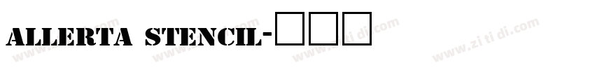 allerta stencil字体转换